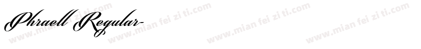 Phraell Regular字体转换